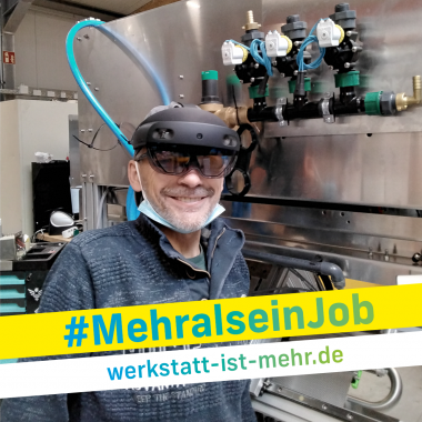 BAG WfbM_Kampagne Mehr als ein Job_Hololens